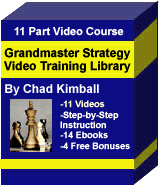 Grandmaster Strategy Chess Training Videos